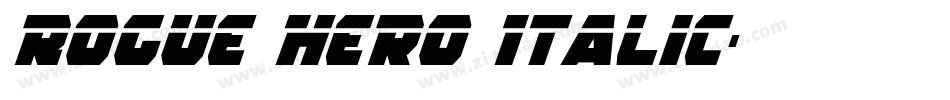 Rogue Hero Italic字体转换